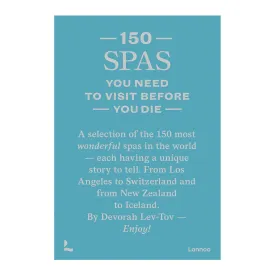 150 Spas You Need to Visit Before You Die