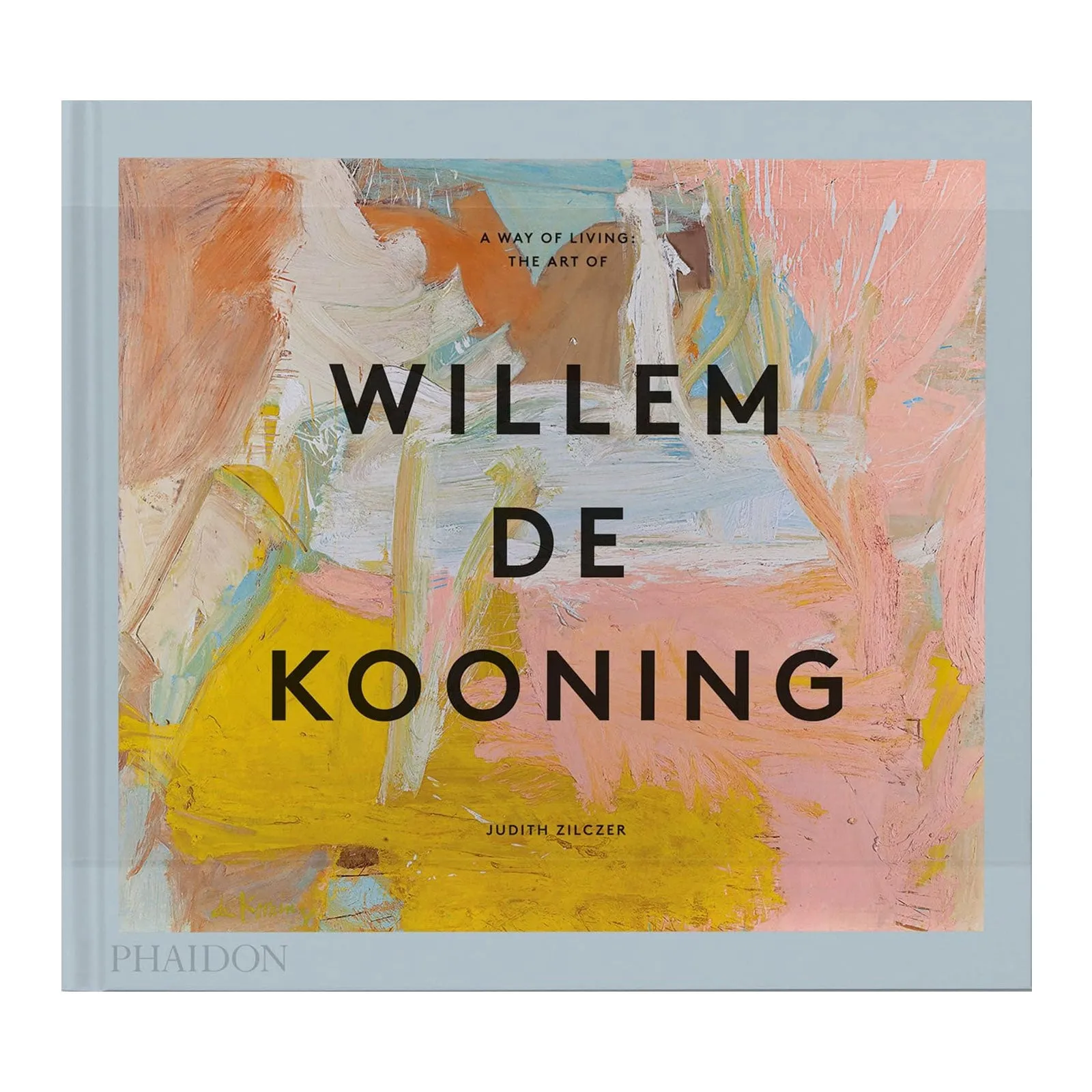 A Way of Living: The Art of Willem de Kooning